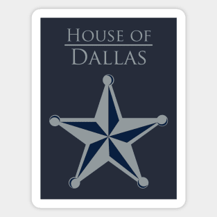 House of Dallas Magnet